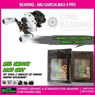LYNX bearing Abu Garcia Max 4 Pro - ceramic/stainless steel bearing/bushing fishing reel replacement