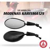 MODENAS KARISMA 125 SIDE MIRROR (R/L) TAG KARISMA125