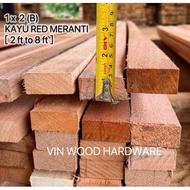 1 x 2 Wood Grade B / KAYU MERAH / kayu 1x2 /KAYU RED MERANTI