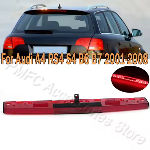 3RD High Mount Brake Light Fit For Audi A4 RS4 S4 B6 B7 2001 2002-2008 For Car 8E5945097C Stop Signa