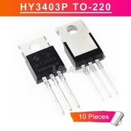 10pcs HY3403 TO-220 HY3403P TO220 N-channel 30V/140A MOSFET Transistor new original