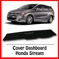 Dashboard Cover Honda Stream KH SUPER Rubber Material