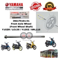 YAMAHA FRONT AXLE WHEEL SHAFT Y15ZR/LC135/Y125Z/SRL115 ORIGINAL (3NA-F5181-01) -Wheel Shaft Depan Ys