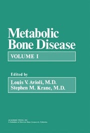 Metabolic Bone Disease Louis V. Avioli