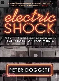 22032.Electric Shock ─ From the Gramophone to the iPhone - 125 Years of Pop Music
