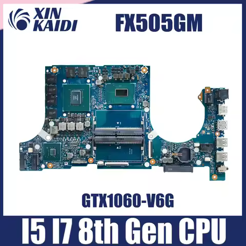 For ASUS TUF FX505G FX705GM Motherboard FX505GM i5-8300H i7-8750H Gaming FX505 FX505GD FX505GE FX505