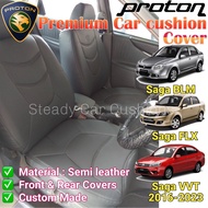 💯premium 📣Proton saga FL FLX BLM VVT Semi Leather Custom Made Car Cushion Cover full set Leather Sea