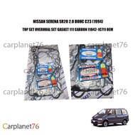 NISSAN SERENA SR20 2.0 DOHC C23 (1994) TOP SET OVERHUAL SET GASKET 111 CARBON 11042-1C711 OEM