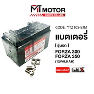 แบตเตอรี่ BJN HONDA FORZA 300 FORZA 350 (12V/8.6AH) (รุ่น YTZ10S) (BJN x MTMotorParts) (YTZ10S-BJM) 