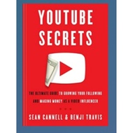 YouTube Secrets: The Ultimate Guide to Growing Your Following