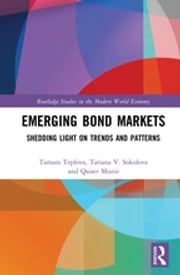 Emerging Bond Markets Tamara Teplova