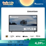 Aconatic ทีวี 32 นิ้ว LED HD Netflix TV รุ่น 32HS410AN Smart TV (Netflix v5.3) สมาร์ททีวี (รับประกัน