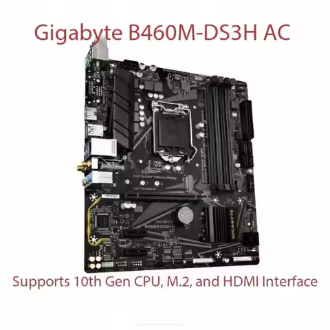 For B460M DS3H AC Motherboard LGA1200 4x DDR4 128GB M.2 Support 10th Gen Intel Core Processors I9-10