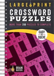 Large Print Crossword Puzzles: Over 200 Puzzles to Complete