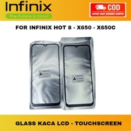Ready Kaca Lcd Handphone Infinix Hot 8 X650 - X650C - Layar -