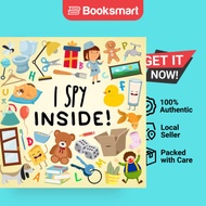 I Spy - Inside: A Fun Guessing Game for Kids (Age 3+) by Webber Books (Author) - 9781914047497