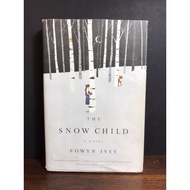(HB) The Snow Child by Eowyn Ivey
