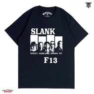 KAOS SLANK ORIGINAL - SLANK F13 - KAOS SLANK DISTRO - KAOS SLANK ORIGINAL POTLOT