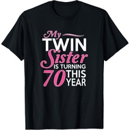70Th Birthday Gifts For Twin Sisters Funny Birth Year Gift Unisex T-Shirt