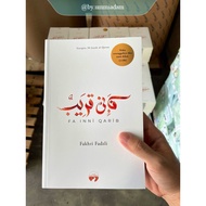 JEJAK TARBIAH ~ Fainni Qarib / Fa Inni Qarib: Sesungguhnya Aku Amat Dekat - Fakhri Fadzli