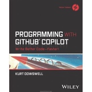 Programming Book with GitHub Copilot: Write Better Code---Faster