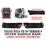 J07S14 OUTER HANDLE BASE VOLVO FH16 FH V4 VERSON 4 82412108 82411991