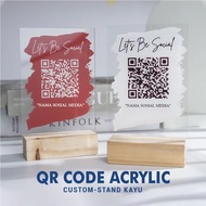 QR STAND / WOODEN STANDING QR CODE CAFE TABLE / RESTO / ACRYLIC CASHIER/ACRYLIC