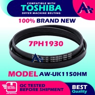 (7PH1930) AW-UK1150HM Compatible With TOSHIBA Dryer Machine Belting Washing Machine Belt AW-UK1150 A
