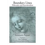 Boundary Lines : Philosophy and Postcolonialism by Emanuela Fornari (US edition, paperback)