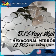 VC Art 12pcs Adhesive Mirror Modern Geometric Hexagon Mirror Decoration Cermin Sticker Hiasan Rumah House