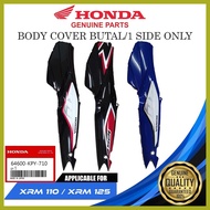 ⎯ ∞ ♕ HONDA GENUINE BUTAL BODY COVER/SIDE COVER FOR XRM 110/125 ( 64600-KPY-710 ) 1 PC/SIDE ONLY /