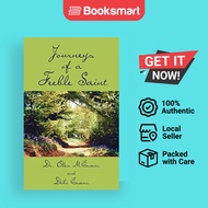 Journeys Of A Feeble Saint - Paperback - English - 9781420875362