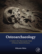 Osteoarchaeology Efthymia Nikita