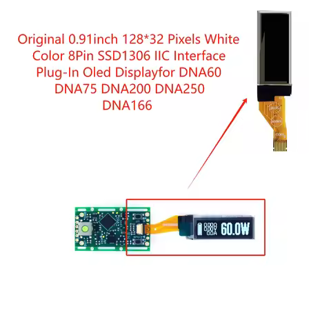 Original 0.91inch 128*32 Pixels White Color 8Pin SSD1306 lC Interface Plug-In Oled Display for DNA60