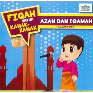 Fiqah untuk Kanak-kanak: Azan dan Iqamah