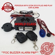 PERODUA MYVI ICON 2015 PLUG AND PLAY CAR ALARM