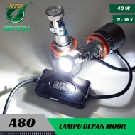 LAMPU UTAMA MOBIL A80 CAR 2 PCS RAYTON 40 WATT 19-36V H11 H4 H H7 KIPAS RTD LED SUPER