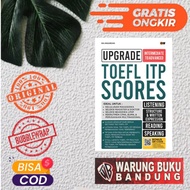 ITP SCORES TOEFL UPGRADE BOOK - CMedia