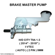 BRAKE MASTER PUMP HONDA CITY T9A 1.5 2014'' - 2019'' I-VTEC AUTO 2 PIN 9MM BRAKE MASTER CYLINDER 461