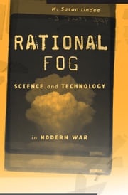 Rational Fog M. Susan Lindee