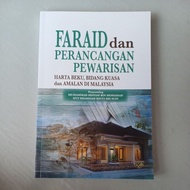 FARAID DAN PERANCANGAN PEWARISAN HARTA BEKU, BIDANG KUASA DAN AMALAN DI MALAYSIA.