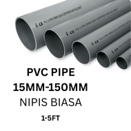 PVC PIPE STANDARD 15MM-150MM / PAIP PVC KETEBALAN BIASA / SEBATANG MAX 5 KAKI