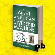 The Great American Dividend Machine