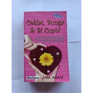 Novel Preloved Coklat Bunga dan Si Cupid Zara Amani Karangkraf