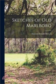 Sketches of old Marlboro