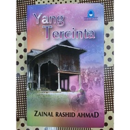 ZBH. Yang Tercinta (kumpulan cerpen). Zainal Rashid Ahmad