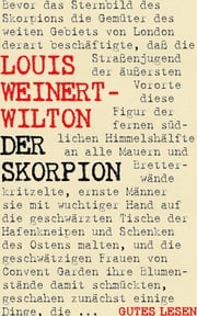 Der Skorpion Louis Weinert-Wilton