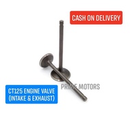 CT125 ENGINE VALVE (INTAKE AND EXHAUST)