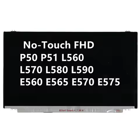 New Original for Lenovo Thinkpad P50 P51 L560 L570 L580 L590 E560 E565 E570 E575 NO-TOUCH FHD LCD sc