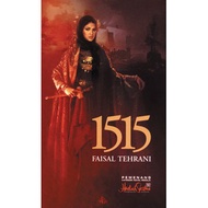 1515 Oleh FAISAL TEHRANI. Pemenang Hadiah Sastera (Novel Remaja) 2002. [RAK 117]